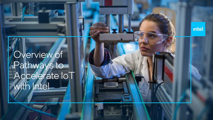 Chapter 1: Overview of Pathways to Accelerate IoT with Intel