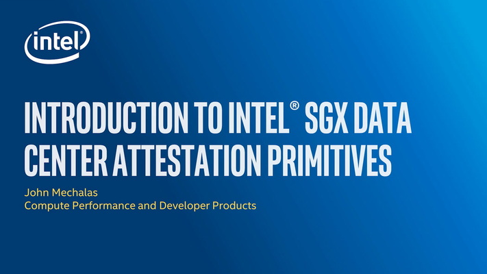 Chapter 1: Introduction to Intel® SGX Data Center Attestation Primitives