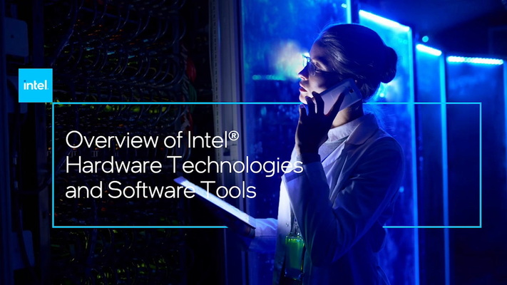 Chapter 1: Overview of Intel Hardware Technologies and Software Tools