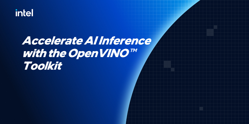 Chapter 1: Accelerate AI Inference with the OpenVINO™ Toolkit