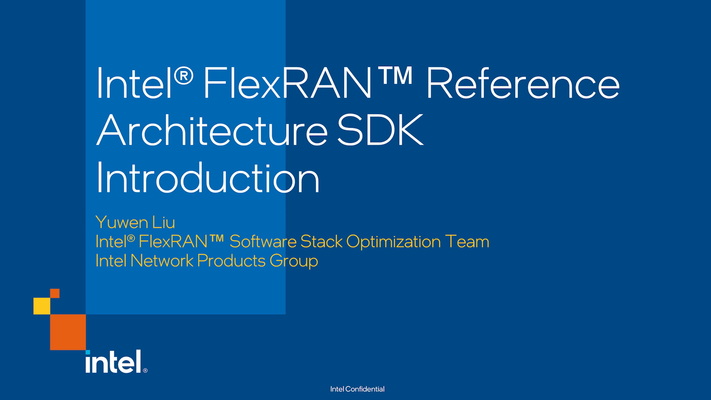 Chapter 1: Intel® FlexRAN™ Reference Architecture SDK Introduction