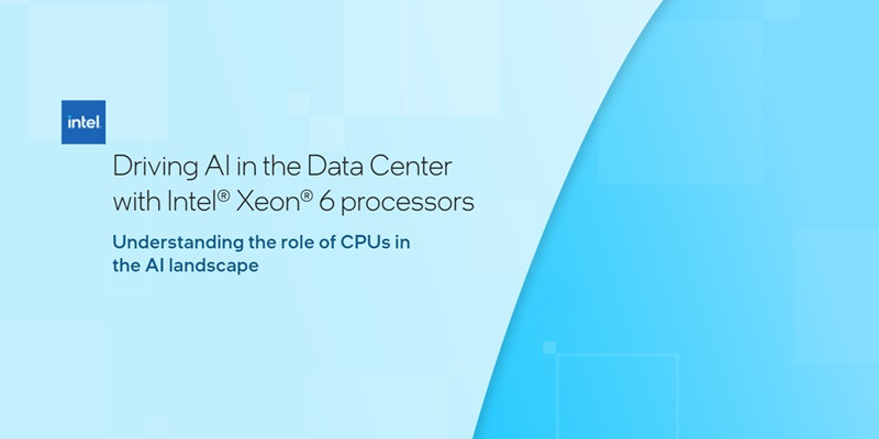 Chapter 1: Driving AI in the Data Center with Intel® Xeon® 6 Processors