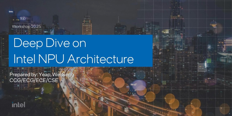 Intel® NPU 4 Architecture Deep Dive