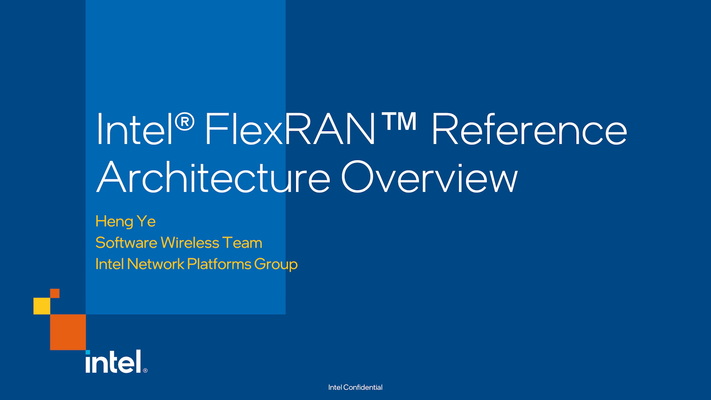 Chapter 1: Intel® FlexRAN™ Reference Architecture Overview
