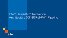 Intel&reg; FlexRAN&trade; Reference Architecture 5G NR PHY Pipeline