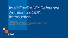 Intel&reg; FlexRAN&trade; Reference Architecture SDK Introduction